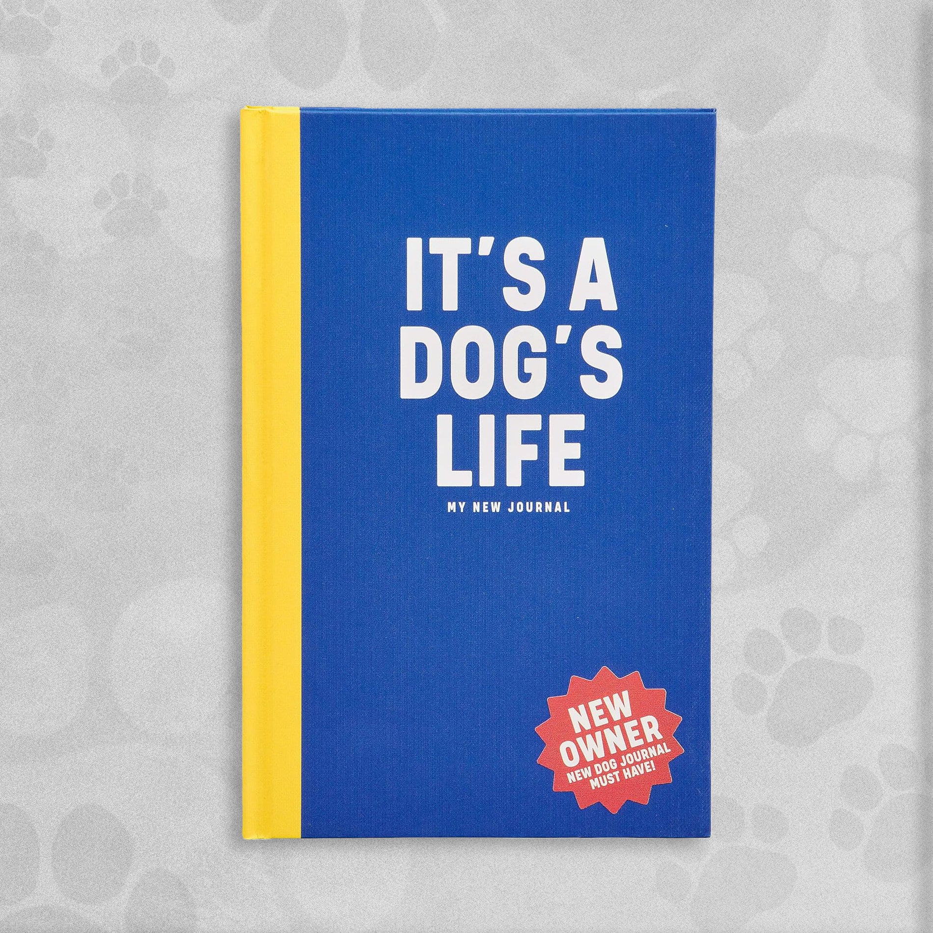 Wild & Woofy It's A Dog's Life Journal